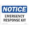 Signmission OSHA Notice, 5" Height, NOTICE Emergency Response Kit Sign, 7" X 5", Landscape OS-NS-D-57-L-15581 - alternate 1